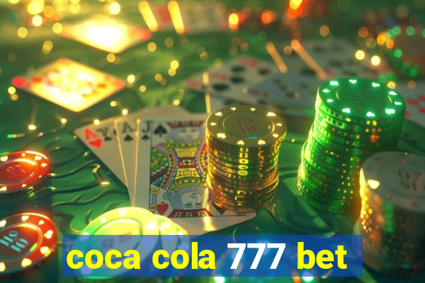 coca cola 777 bet